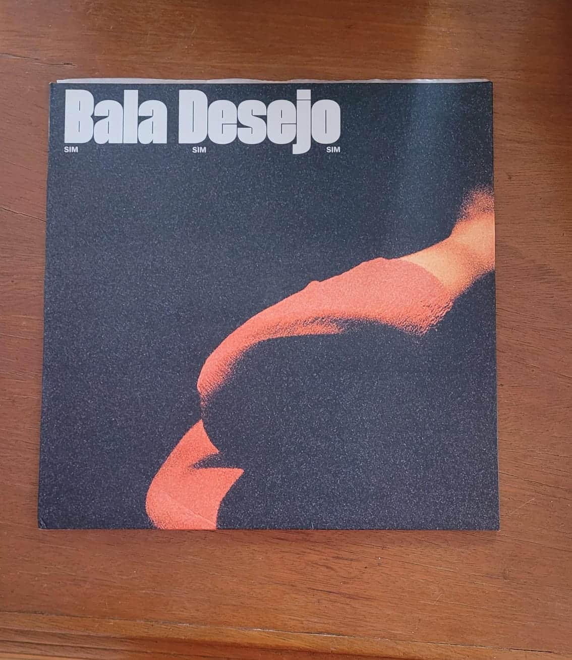 Bala Desejo - Sim Sim Sim