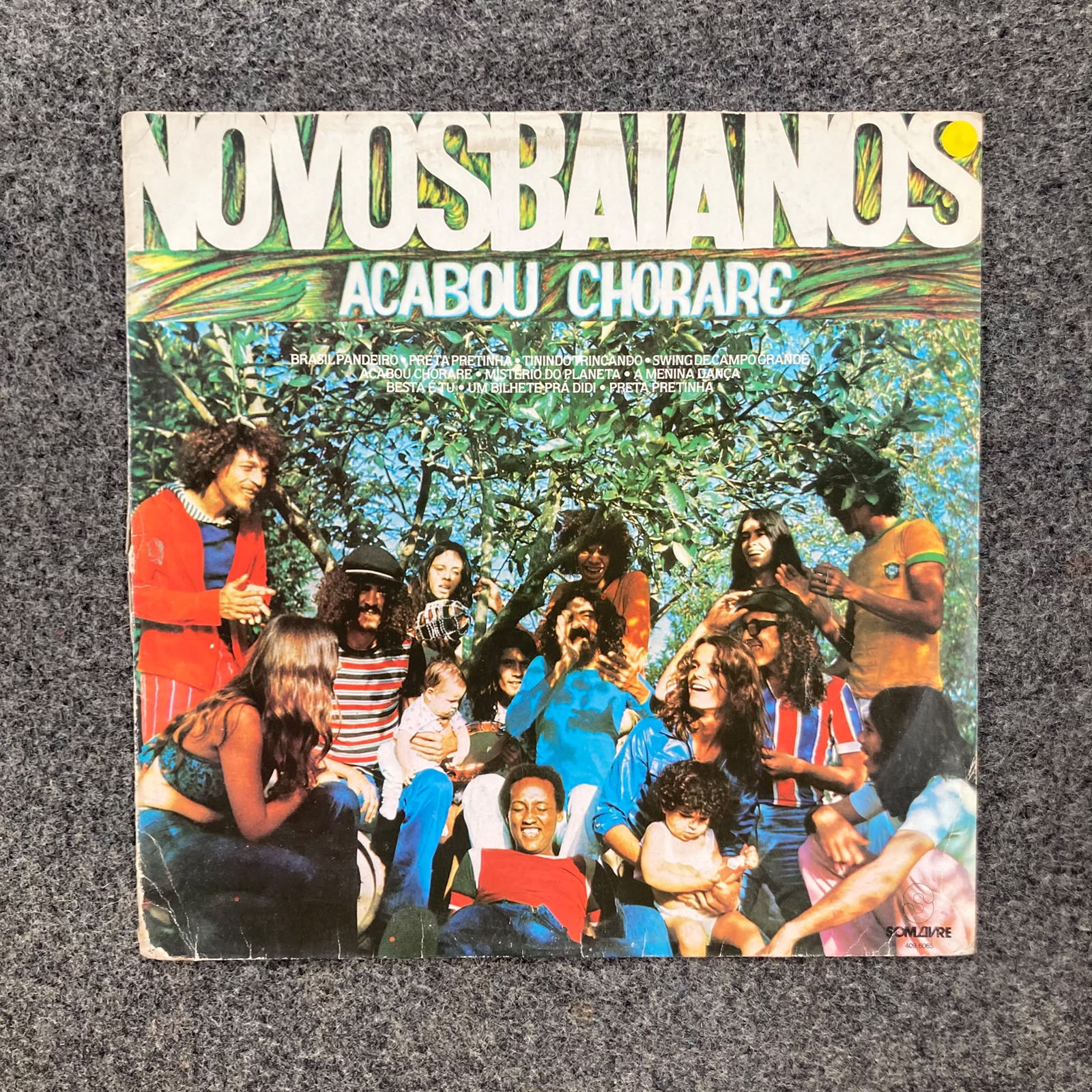 Novos Baianos - Acabou Chorare (Reedição 1984)