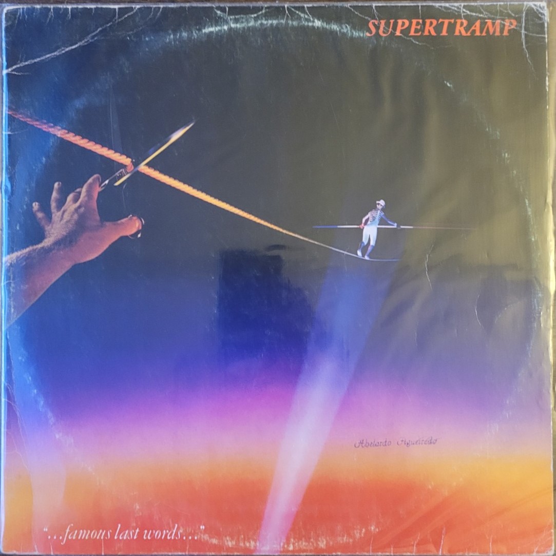 Supertramp - Famous Last Words